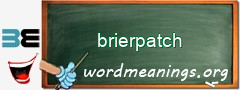 WordMeaning blackboard for brierpatch